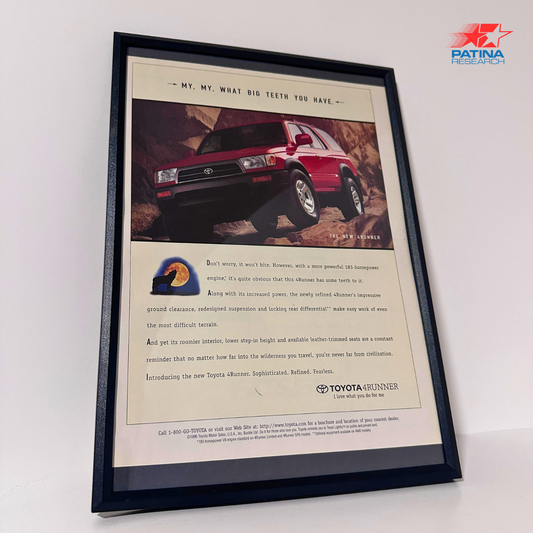 TOYOTA 4RUNNER my.my. what big... framed ad