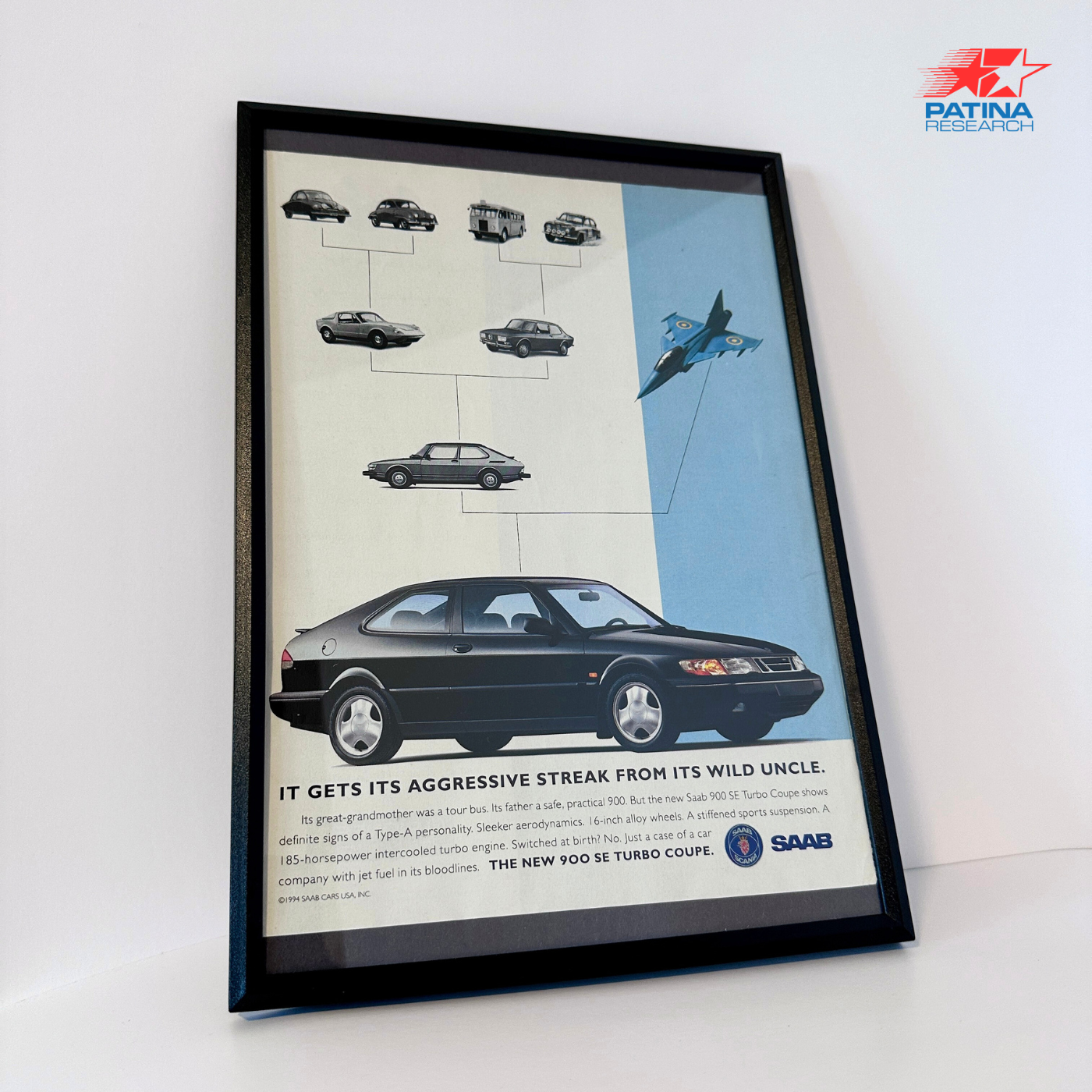 SAAB 900SE Turbo coupe it gets its aggressive streak from its wild uncle. framed ad