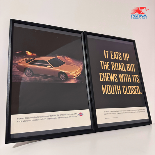 Nissan 240 SX it eats up the road... framed ad