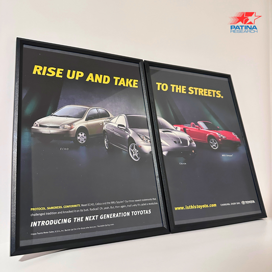 Toyota ECHO, Celica, MR2 Spyder Rise up and take to the streets framed ad