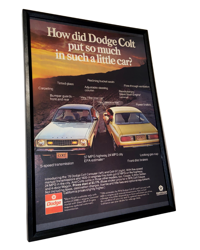 Dodge Colt put so much framed ad