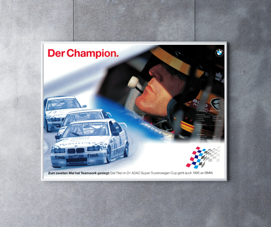 Joachim Winkelhock de champion Team Schnitzer BMW 318is poster